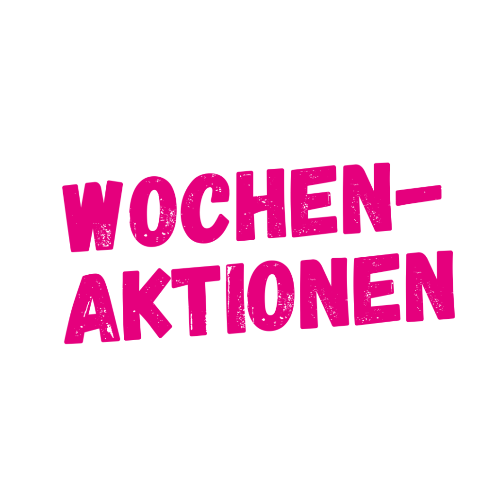 Wochen Aktionen